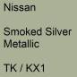 Preview: Nissan, Smoked Silver Metallic, TK / KX1.